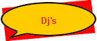 Dj's
